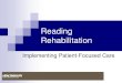 23810245 Reading Rehabilitation 11-13-08