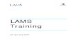 LAMS Training
