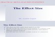 The Effect Size * DR. Azadeh Asgari