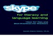 Skype for Literacy and Language Learning: “How To” Tips and Best Practices for Teachers