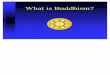 6572244 What is Buddhism