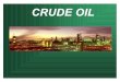 Crude Oil Ppt