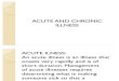 Report on Acute and Chronic