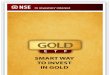 Smart Way to Invest in Gold