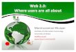 web-2.0: Where users are all about