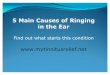 5 Main Causes of Ringing in the Ear