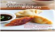 Recipes from The Gluten-Free Asian Kitchen by Laura B. Russell