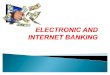 Shijin&Jibin.c - Electronic and Internet Banking