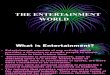The Entertainment World1