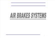 Air Brakes Systems