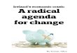 Ireland - A Radical Agenda for Change