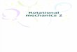 Rotational Mechanics 2