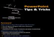 Power Point Tips and Tricks 090412180418 Phpapp02