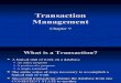 Transaction Management Chapter 9(2)