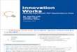 Innovation Works Overview (US Press)
