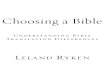 Choosing a Bible -- Understanding Bible Translation Differences [Ryken; Crossway, 2005]