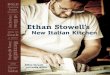Recipes from Ethan Stowell's New Italian Kitchen by Ethan Stowell and Leslie Miller
