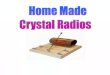 Home Made Crystal Radios