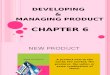 DEVELOPING & MANAGING PRODUCT