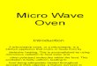Presentation on Micro Wave Oven