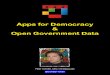 Apps for Democracy and Open Government Data as Presented in Copenhagen