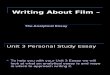 Art Video Unit 3 Personal Study Writing About Film –