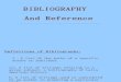 Bibliography and Reference
