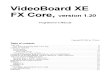 VideoBoard XE FX Core, Version 1.20