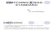 Switching & IEEE Standard