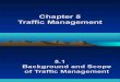 Chapter 5 Traffic Management