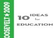 10 Ideas for Education, 2009