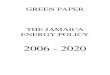 Jamaica Energy Policy  2006-2020, Green Paper