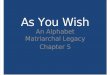 As You Wish - Ch 5