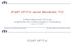 P2P and Mobile TV 11052007