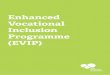 Enhanced Vocational Inclusion Programme (EVIP)