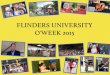 Flinders University Orientation Week Semester 1 2015