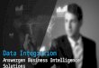 What is data integration with business intelligence tool?