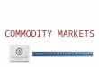 Get Perfect Overview and Information about Commodity