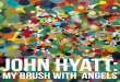 John Hyatt: My Brush with Angels
