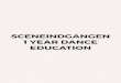 Sceneindgangen 1 Year Dance Education