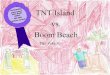 TNT Island vs. Boom Beach