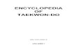 Encyclopedia of taekwon do vol 01 [choi,hong hi]
