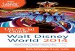 The Unofficial Guide to Walt Disney World 2014 by Bob Sehlinger  - Part 1