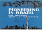 Pioneering in Brazil