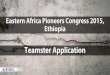 Eastern Africa pioneers Congress Teamster Application