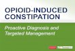 Opioid-Induced Constipation