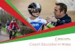 Coach Education in Wales 2015