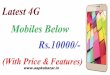 Latest 4g mobiles under rs 10000 with features and price