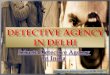 Private detective agency in india