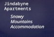 Jindabyne apartments